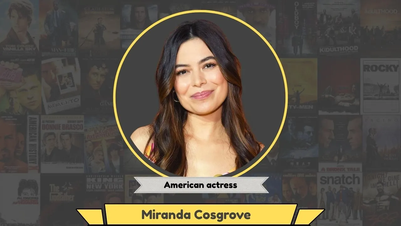 Miranda Cosgrove