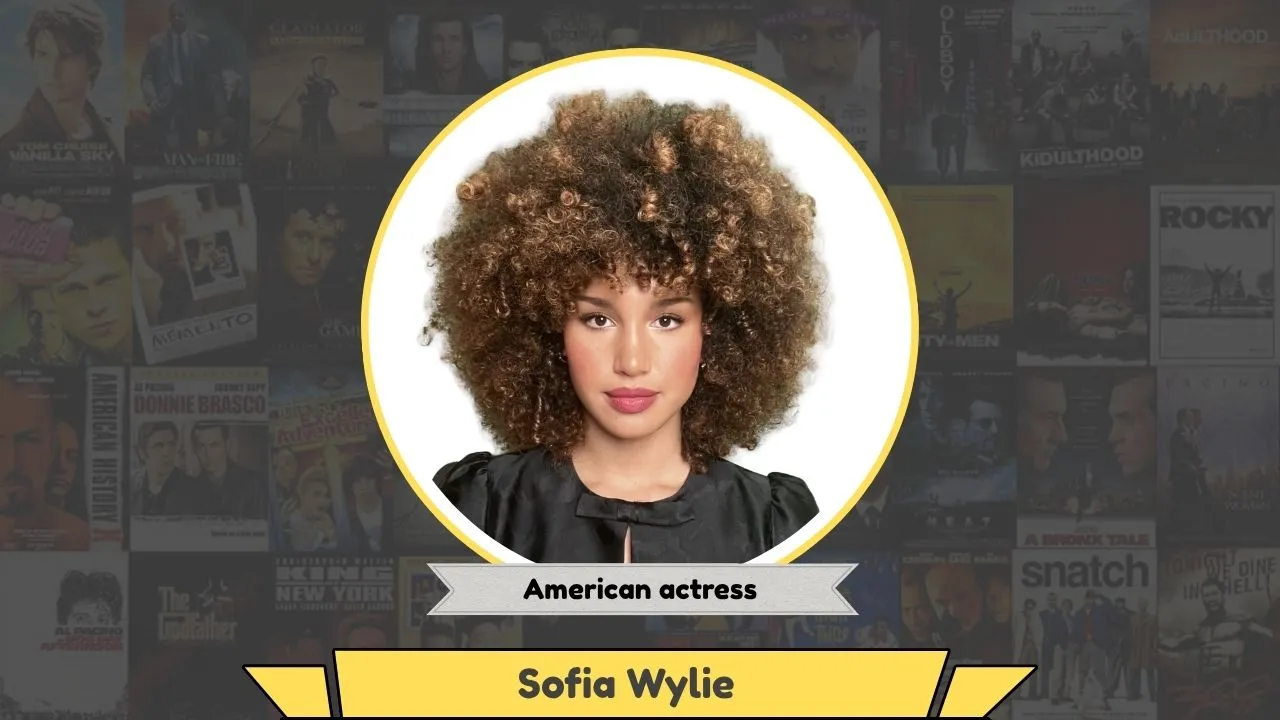 Sofia Wylie